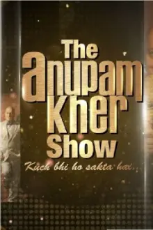 The Anupam Kher Show