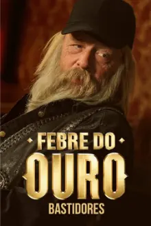 Febre do Ouro: Bastidores