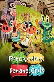 Porco Cabra Banana Grilo