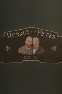 Horace and Pete