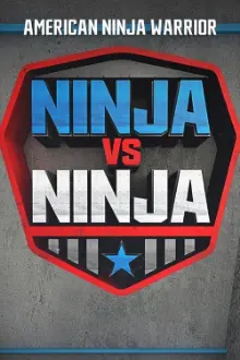 American Ninja Warrior: Ninja vs. Ninja