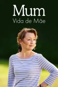 Mum: Vida de Mãe