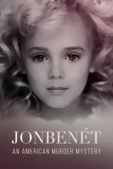 JonBenét: An American Murder Mystery