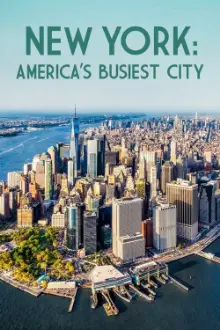 New York: America's Busiest City