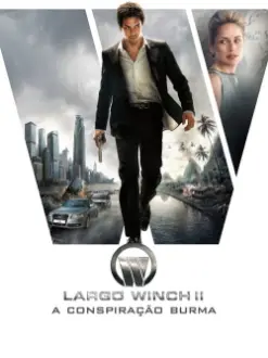 Largo Winch II - A Conspiração Burma