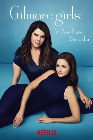 Gilmore Girls: Um Ano para Recordar