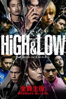 HiGH & LOW: The Story of S.W.O.R.D.