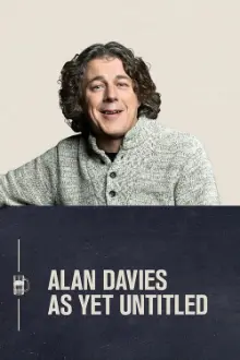 Alan Davies: As Yet Untitled