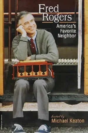 Fred Rogers: America's Favorite Neighbor