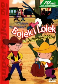 Bolek and Lolek in the Wild West