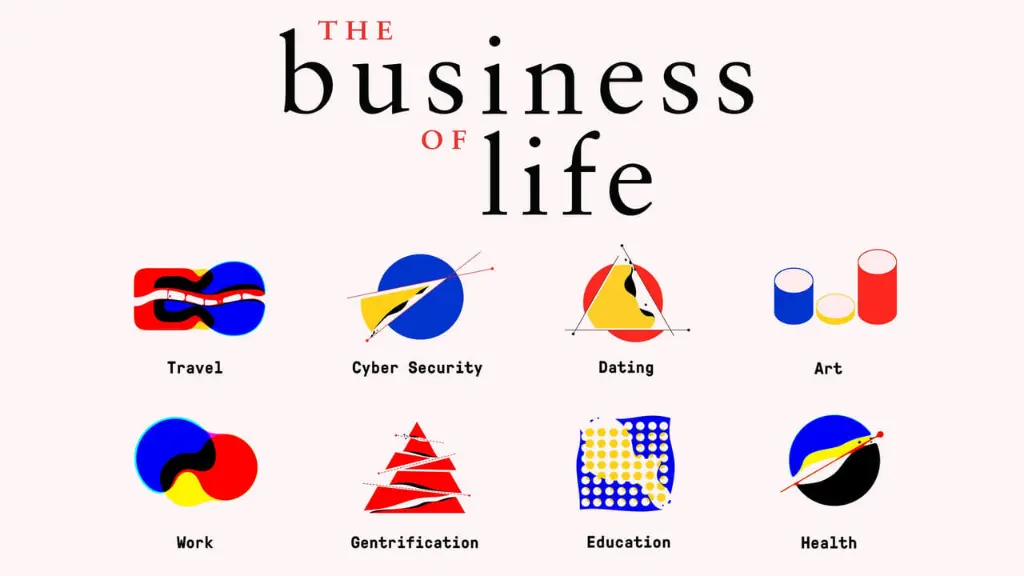 The Business of Life