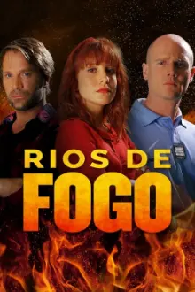 Rios de Fogo