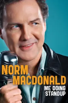 Norm Macdonald: Me Doing Standup