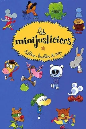 La Bande Des Minijusticiers