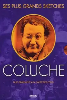 Coluche - Ses plus grands sketches