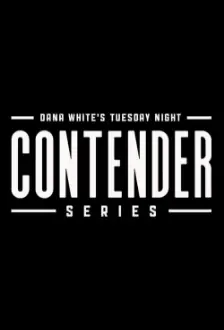 Dana White's Tuesday Night Contender Series