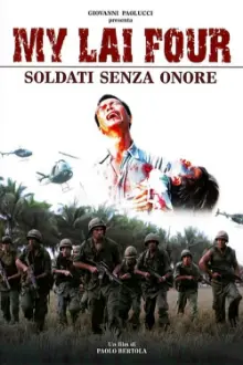 My Lai Four: Soldati senza onore