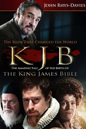 The King James Bible: The Book That Changed the World