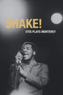 Shake! Otis at Monterey