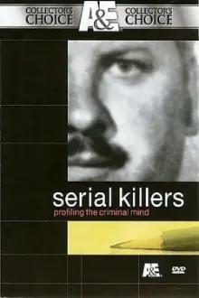 Serial Killers: Profiling the Criminal Mind