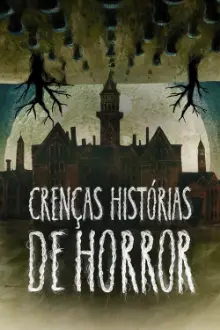 Crenças - Histórias de Horror