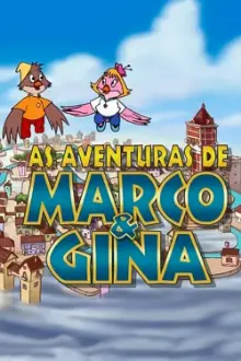 The Adventures of Marco & Gina