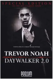 Trevor Noah: The Daywalker 2.0