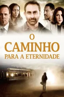 O Caminho para a Eternidade