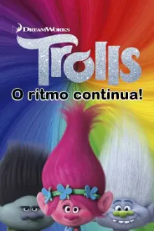 Trolls: O ritmo continua!