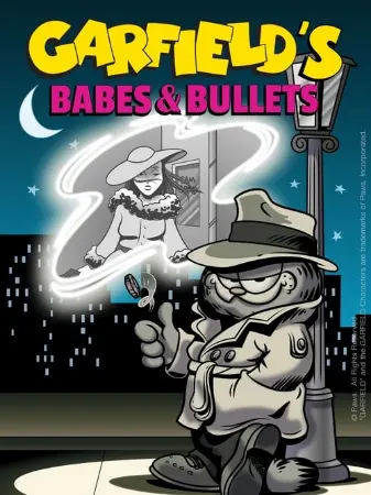 Garfield's Babes and Bullets