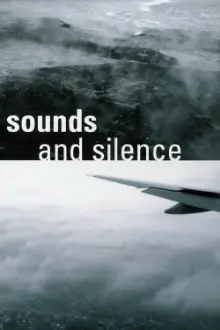 Sounds and Silence - Travels with Manfred Eicher