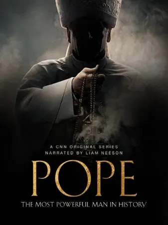 Pope: The Most Powerful Man in History