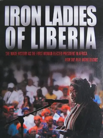 Iron Ladies of Liberia