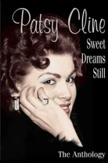 Patsy Cline - Sweet Dreams Still