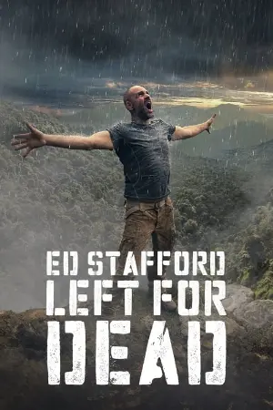 Ed Stafford: Desafio Mortal