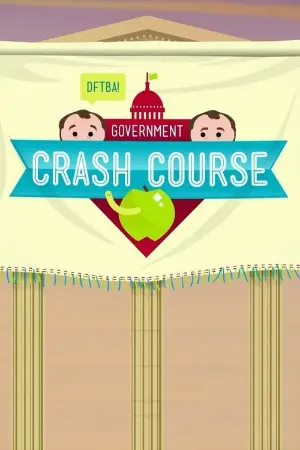 Crash Course U.S. Government and Politics