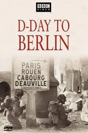 D-Day to Berlin