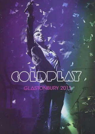 Coldplay: Live at Glastonbury 2011