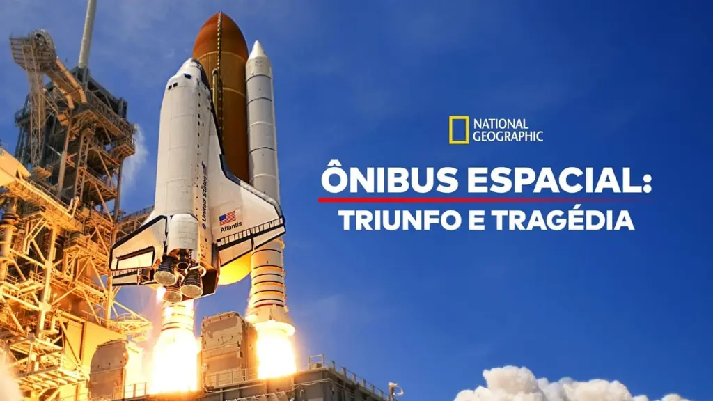 Ônibus Espacial: Triunfo e Tragédia