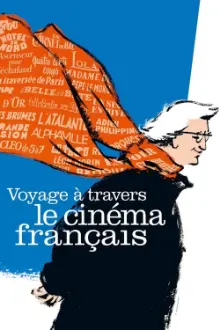 Journeys Through French Cinema