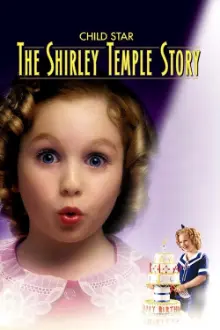 Estrela Mirim: A História de Shirley Temple