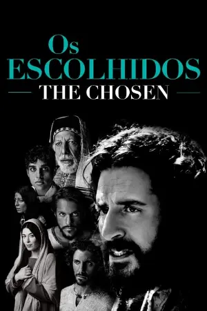 The Chosen: Os Escolhidos