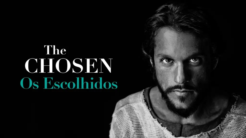 The Chosen: Os Escolhidos