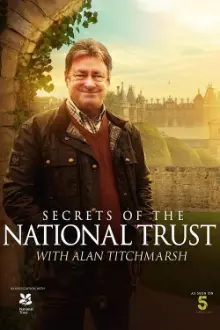 Secrets of the National Trust with Alan Titchmarsh