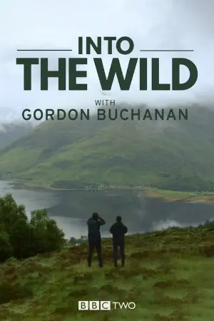 Into the Wild with Gordon Buchanan