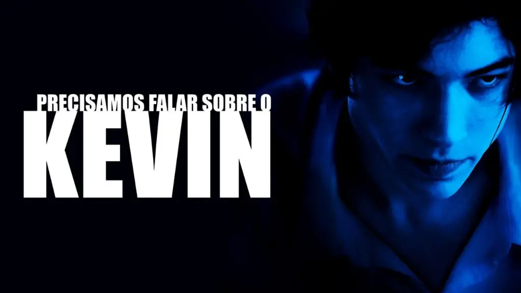 Precisamos Falar Sobre o Kevin