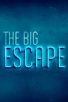 The Big Escape