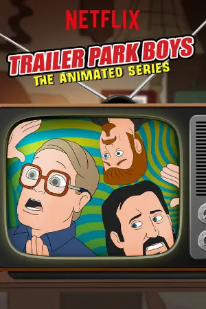 Trailer Park Boys: A Série Animada