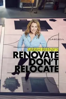 Sarah Beeny's Renovate Don't Relocate