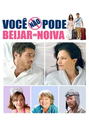 Você Não Pode Beijar a Noiva